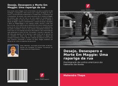 Desejo, Desespero e Morte Em Maggie: Uma rapariga da rua - Thapa, Mahendra