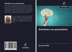 Schrijvers en psychiatrie - Sire, Bernard
