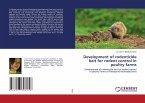 Development of rodenticide bait for rodent control in poultry farms