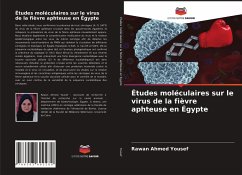 Études moléculaires sur le virus de la fièvre aphteuse en Égypte - Yousef, Rawan Ahmed