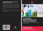 Actividades Antimicrobianas de Materiais Vegetais