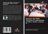 Maestro del TEEO. Tecniche di espressione scritta e orale. Licenza II