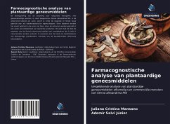 Farmacognostische analyse van plantaardige geneesmiddelen - Mansano, Juliana Cristina; Salvi Júnior, Ademir