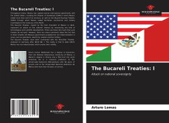 The Bucareli Treaties: l - Lomas, Arturo