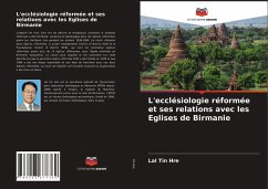 Cover L'ecclésiologie réformée et ses relations avec les Eglises de Birmanie