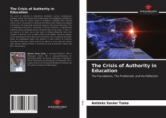 The Crisis of Authority in Education - Tomo, António Xavier