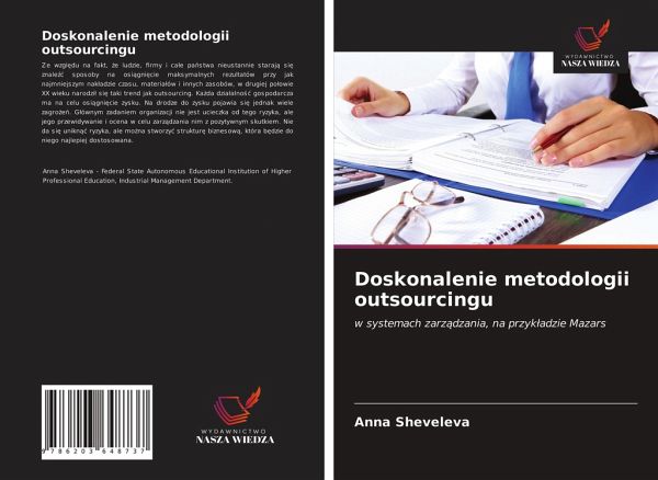 Doskonalenie metodologii outsourcingu Doskonalenie metodologii outsourcingu