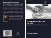 Kindermisbruik in de familie Kindermisbruik in de familie