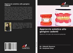 Approccio estetico alle gengive cadenti - Doomra, Dr. Vidushi;KAUR, Dr. GURPREET