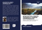 ARHITEKTURA SEVERO-ZAPADNOGO RAJONA AZERBAJDZhANA