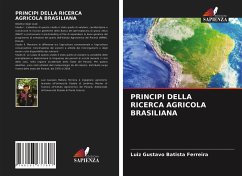 PRINCIPI DELLA RICERCA AGRICOLA BRASILIANA - Batista Ferreira, Luiz Gustavo