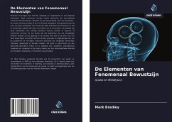 De Elementen van Fenomenaal Bewustzijn - Bradley, Mark