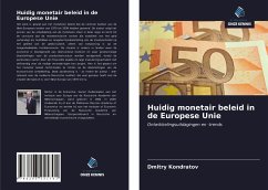 Huidig monetair beleid in de Europese Unie - Kondratov, Dmitry