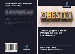 Zwaarlijvigheid en de Pathologie van de Luchtwegen - Todea, Doina Adina; Alexescu, Teodora Gabriela