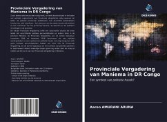 Provinciale Vergadering van Maniema in DR Congo - Amurani Aruna, Aaron