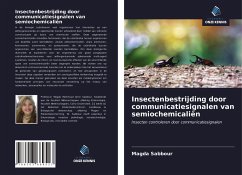 Insectenbestrijding door communicatiesignalen van semiochemicaliën - Sabbour, Magda