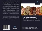 Axel Honneth en de theorie van herkenning