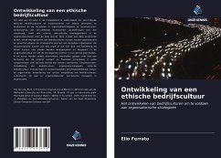 Ontwikkeling van een ethische bedrijfscultuur - Ferrato, Elio