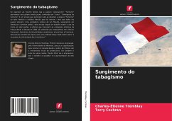 Surgimento do tabagismo - Tremblay, Charles-Étienne;Cochran, Terry