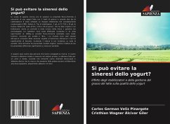 Si può evitare la sineresi dello yogurt? - Véliz Pinargote, Carlos Germán;Álcivar Giler, Cristhian Wagner