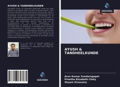 AYUSH & TANDHEELKUNDE - Sundaragopal, Arun Kumar; Chaly, Preetha Elizabeth; Sivasamy, Shyam