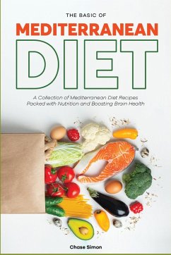 The Basics of Mediterranean Diet - Simon, Chase