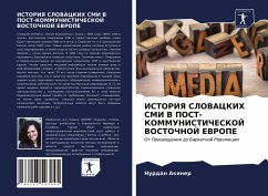 Cover ISTORIYa SLOVACKIH SMI V POST-KOMMUNISTIChESKOJ VOSTOChNOJ EVROPE