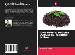 Livro-texto da Medicina Ayurvédica Tradicional Indiana - Tyagi, Anushka