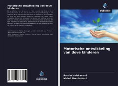 Motorische ontwikkeling van dove kinderen - Veiskarami, Parvin; Roozbahani, Mehdi