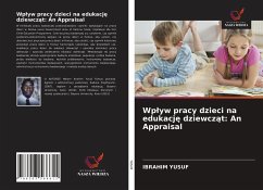 Cover Wp¿yw pracy dzieci na edukacj¿ dziewcz¿t: An Appraisal