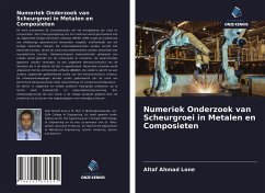 Numeriek Onderzoek van Scheurgroei in Metalen en Composieten - Ahmad Lone, Altaf
