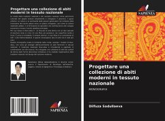 Progettare una collezione di abiti moderni in tessuto nazionale - Sadullaeva, Dilfuza