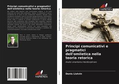 Principi comunicativi e pragmatici dell'omiletica nella teoria retorica - Listvin, Denis