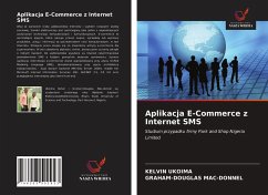 Aplikacja E-Commerce z Internet SMS - Ukoima, Kelvin;MAC-DONNEL, GRAHAM-DOUGLAS