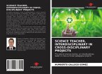 SCIENCE TEACHER, INTERDISCIPLINARY IN CROSS-DISCIPLINARY PROJECTS
