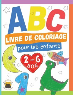 ABC Livre de Coloriage pour les enfants 2-6 ans - Mango The Cat Publishing