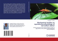 Biochemical studies on reproductive physiology of red cotton stainer - K. J. Menon, Venugopal