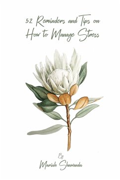 52 Reminders and Tips on How to Manage Stress - Shawanda, Mariah