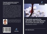 Populatie genetische structuur van rizomateuze Picrorhiza kurrooa Royle