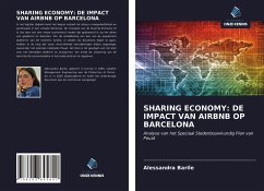 SHARING ECONOMY: DE IMPACT VAN AIRBNB OP BARCELONA - Barile, Alessandra