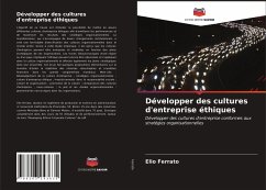 Cover Développer des cultures d'entreprise éthiques