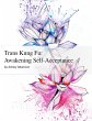 Trans Kung Fu: Awakening... - Bild 1