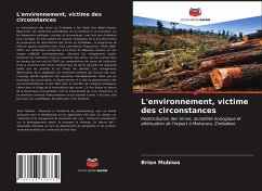 L'environnement, victime des circonstances - Mubiwa, Brian