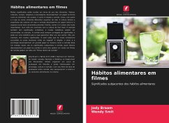 Hábitos alimentares em filmes - Braam, Jody; Smit, Wendy