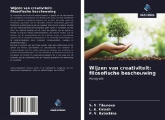 Wijzen van creativiteit: filosofische beschouwing - Tikunova, S. V.; Kinash, L. A.; Rybalkina, P. V.