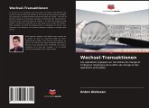 Wechsel-Transaktionen