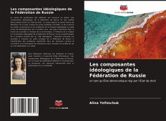 Les composantes idéologiques de la Fédération de Russie - Yefimchuk, Alina