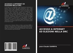 ACCESSO A INTERNET ED ELEZIONI NELLA DRC - Isambya, Jean-Claude