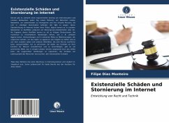 Existenzielle Schäden und Stornierung im Internet - Dias Monteiro, Filipe Existenzielle Schäden und Stornierung im Internet - Dias Monteiro, Filipe