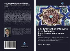 U.S. Krantenberichtgeving over Arabische Amerikanen voor en na 9/11 - Varouhakis, Miron